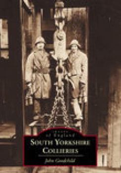 Paperback South Yorkshire Collieries, Images Book