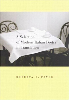 Paperback A Selection of Modern Italian Poetry in Translation Book