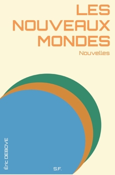 Paperback Les Nouveaux Mondes [French] Book