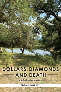 Paperback Dollars, Diamonds and Death: A John Mariner Mystery Volume 5 Book