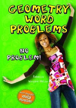 Geometry Word Problems: No Problem! - Book  of the Math Busters Word Problems