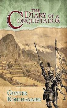 Paperback The Diary of a Conquistador Book