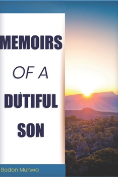 Paperback Memoirs of a Dutiful Son Book