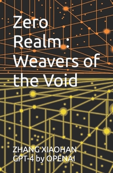 Paperback Zero Realm: Weavers of the Void Book