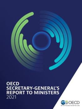 Paperback OECD Secretary-General's Report to Ministers 2021 Book
