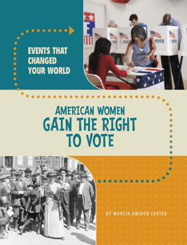 Paperback American Women Gain the Right to Vote Book