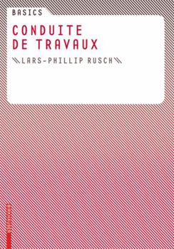 Perfect Paperback Basics Conduite de Travaux [French] Book