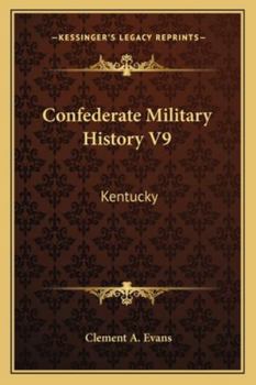 Paperback Confederate Military History V9: Kentucky Book