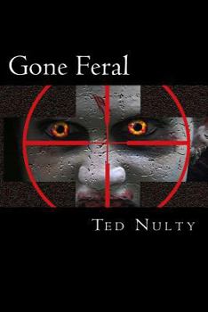 Paperback Gone Feral Book