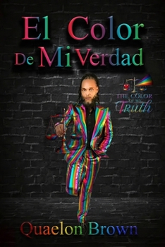Paperback El Color De Mi Verdad [Spanish] Book