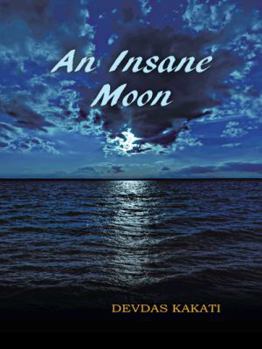 Paperback An Insane Moon Book