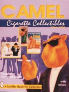Paperback Camel Cigarette Collectibles: 1964-1995 Book