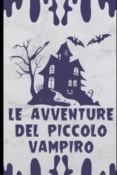 Paperback Le avventure del piccolo vampiro [Italian] Book