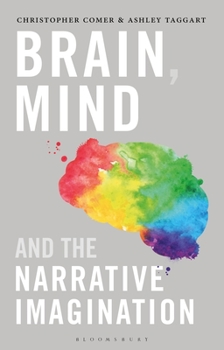 Hardcover Brain, Mind, and the Narrative Imagination Book