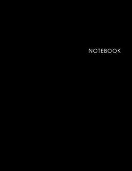 Paperback Notebook Black Cover: Lined Notebook - White Paper (8.5 x 11 inches) - 120 Pages Book