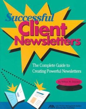 Paperback Successful Client Newsletters Book