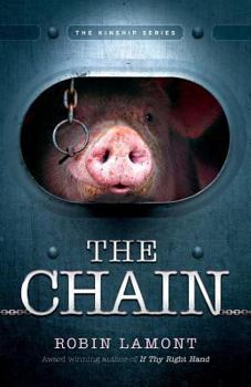 The Chain - Book #1 of the Kinship Series