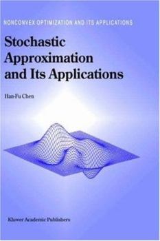 Hardcover Stochastic Approximation and Its Applications Book