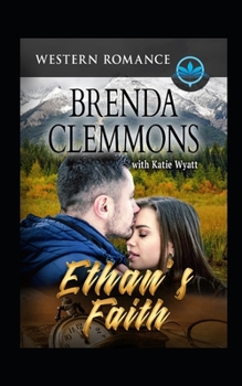 Ethan's Faith: Contemporary Western Romance