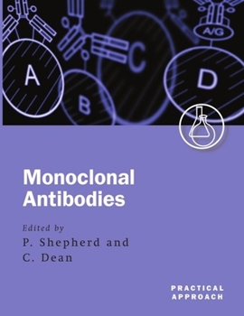 Paperback Monoclonal Antibodies: A Practical Approach Book