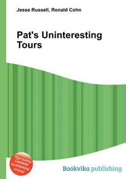 Paperback Pat's Uninteresting Tours Book