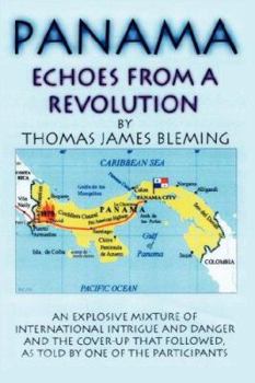 Hardcover Panama-Echoes From A Revolution Book