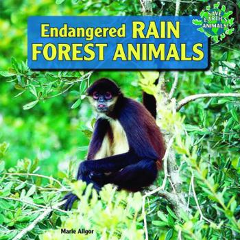 Library Binding Endangered Rain Forest Animals Book