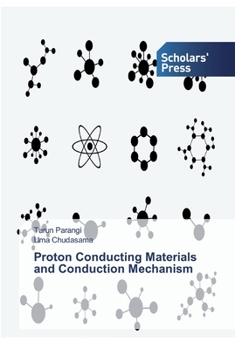Paperback Proton Conducting Materials and Conduction Mechanism Book
