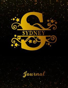 Sydney Journal: Letter S Personalized First Name Personal Writing Diary | Black Gold Glittery Space Effect Cover | Daily Diaries for Journalists & ... Taking | Write about your Life & Interests