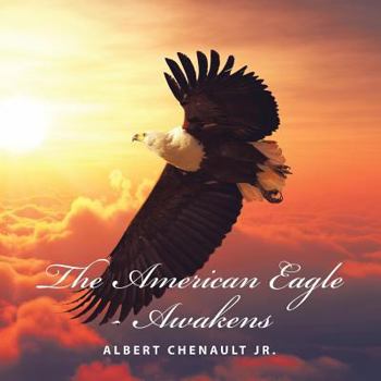 Paperback The American Eagle-Awakens Book