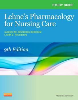 Paperback Study Guide for Lehne's Pharmacology for Nursing Care Book