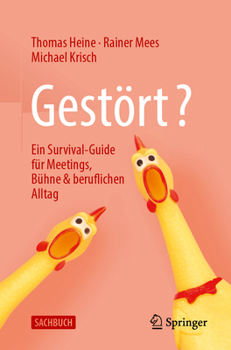Paperback Gestört?: Ein Survival-Guide Für Meetings, Bühne & Beruflichen Alltag [German] Book