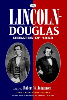 Paperback The Lincoln-Douglas Debates of 1858 Book