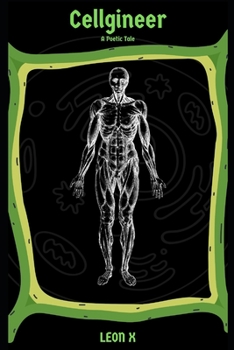 Paperback Cellgineer: A Poetic Tale Book