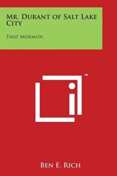 Paperback Mr. Durant of Salt Lake City: That Mormon Book