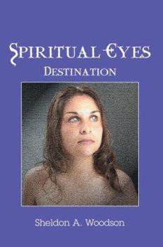 Paperback Spiritual Eyes: Destination Book
