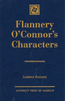 Hardcover Flannery O'Connor's Characters Book