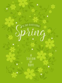 Leather Bound Spring: A Season of Hope (90-Day Devotional) Book