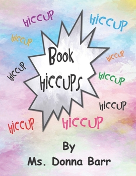 Paperback Book Hiccups Book