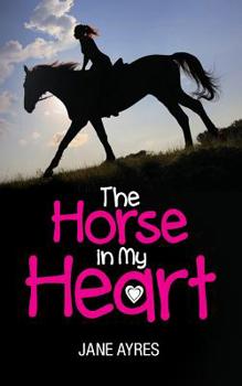 Paperback The Horse in my Heart Book