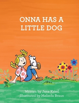 Paperback Onna Has a Little Dog Book