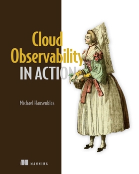 Paperback Cloud Observability in Action Book