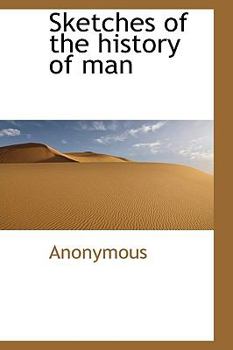 Paperback Sketches of the History of Man Book