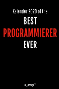 Kalender 2020 für Programmierer: Wochenplaner / Tagebuch / Journal für das ganze Jahr: Platz für Notizen, Planung / Planungen / Planer, Erinnerungen und Sprüche (German Edition)