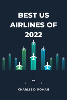 Paperback Best US Airlines Of 2022 Book