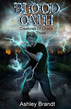 Paperback Blood Oath: Creatures of Chaos Book Three Book