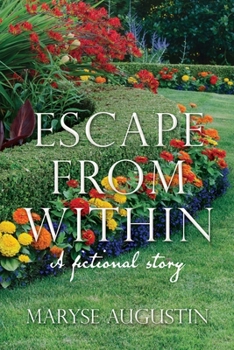 Paperback Escape from Within: A fictional story Book