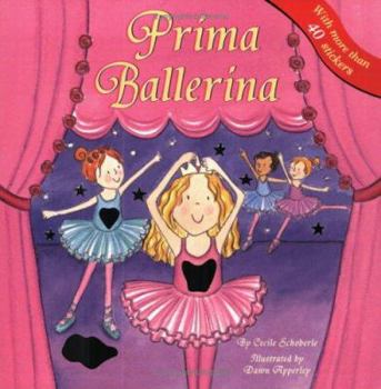 Paperback Prima Ballerina [With 40 Reusable Prismatic Foil Stickers] Book