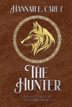 The Hunter: Tales of Pern Coen