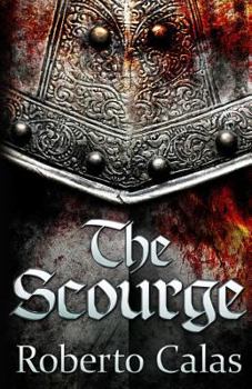The Scourge - Book #1 of the Scourge